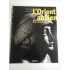 L'ORIENT ANCIEN - ANNIE CAUBET ET PATRICK POUYSSEGUR